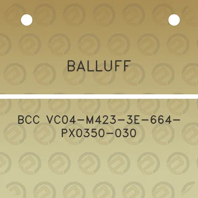 balluff-bcc-vc04-m423-3e-664-px0350-030