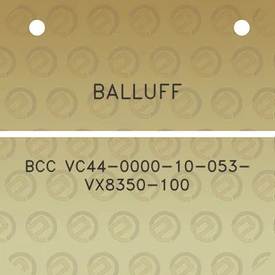 balluff-bcc-vc44-0000-10-053-vx8350-100