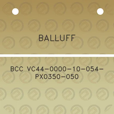 balluff-bcc-vc44-0000-10-054-px0350-050