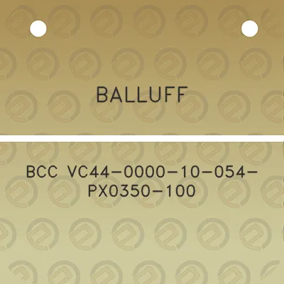 balluff-bcc-vc44-0000-10-054-px0350-100