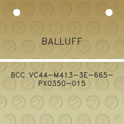 balluff-bcc-vc44-m413-3e-665-px0350-015