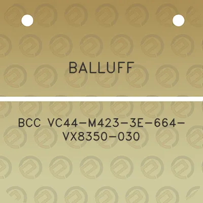 balluff-bcc-vc44-m423-3e-664-vx8350-030