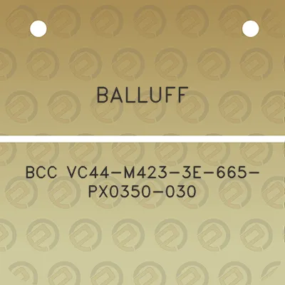 balluff-bcc-vc44-m423-3e-665-px0350-030