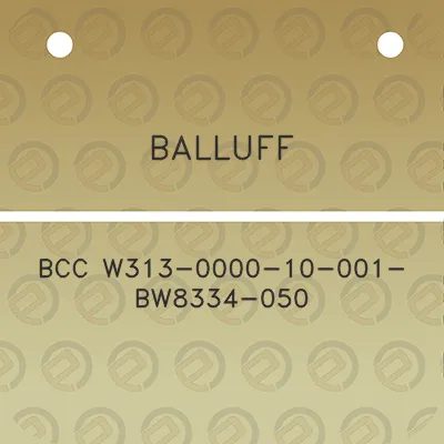 balluff-bcc-w313-0000-10-001-bw8334-050