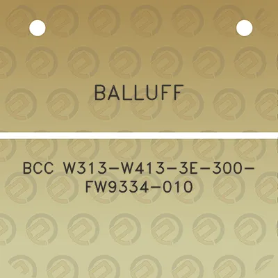 balluff-bcc-w313-w413-3e-300-fw9334-010