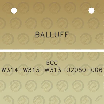 balluff-bcc-w314-w313-w313-u2050-006