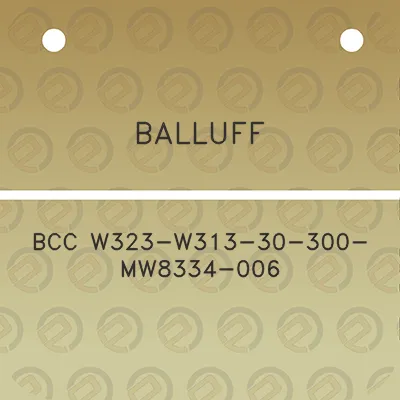 balluff-bcc-w323-w313-30-300-mw8334-006