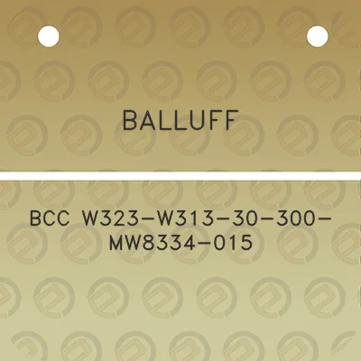 balluff-bcc-w323-w313-30-300-mw8334-015