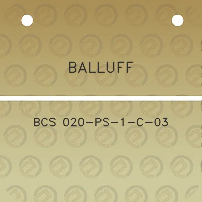 balluff-bcs-020-ps-1-c-03