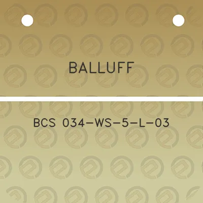 balluff-bcs-034-ws-5-l-03