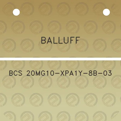 balluff-bcs-20mg10-xpa1y-8b-03