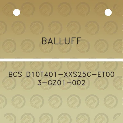 balluff-bcs-d10t401-xxs25c-et00-3-gz01-002