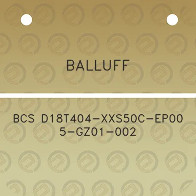 balluff-bcs-d18t404-xxs50c-ep00-5-gz01-002