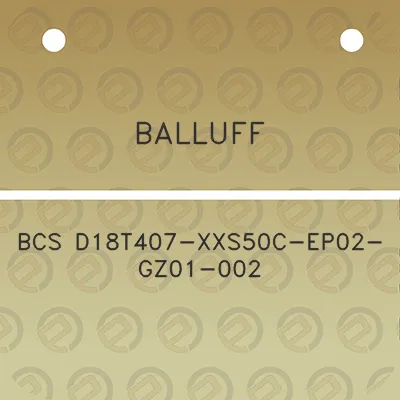 balluff-bcs-d18t407-xxs50c-ep02-gz01-002