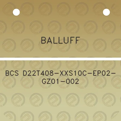 balluff-bcs-d22t408-xxs10c-ep02-gz01-002