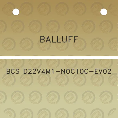 balluff-bcs-d22v4m1-noc10c-ev02