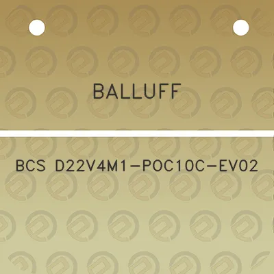 balluff-bcs-d22v4m1-poc10c-ev02