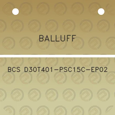 balluff-bcs-d30t401-psc15c-ep02