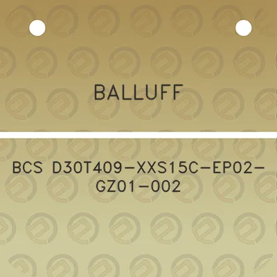 balluff-bcs-d30t409-xxs15c-ep02-gz01-002