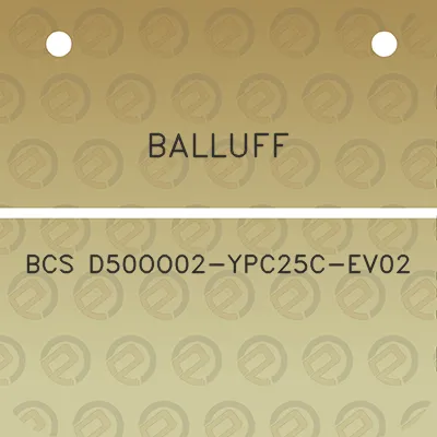 balluff-bcs-d50oo02-ypc25c-ev02