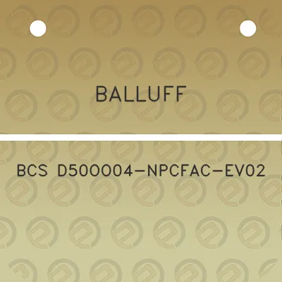 balluff-bcs-d50oo04-npcfac-ev02