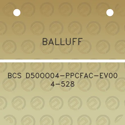 balluff-bcs-d50oo04-ppcfac-ev00-4-528