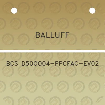 balluff-bcs-d50oo04-ppcfac-ev02