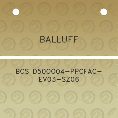 balluff-bcs-d50oo04-ppcfac-ev03-sz06