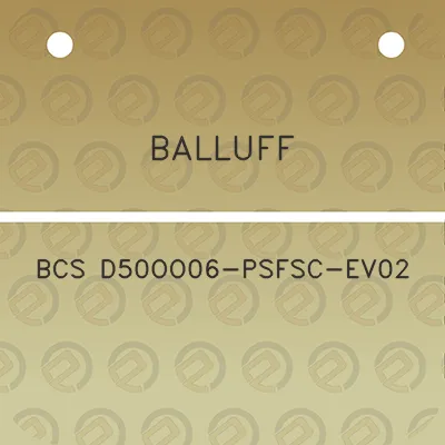 balluff-bcs-d50oo06-psfsc-ev02