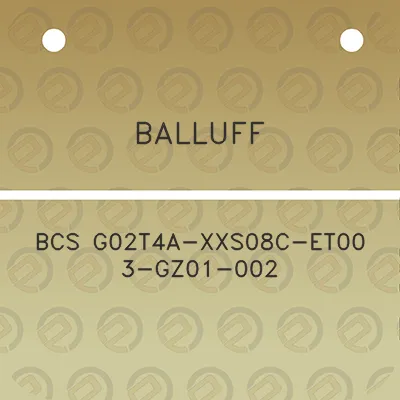 balluff-bcs-g02t4a-xxs08c-et00-3-gz01-002