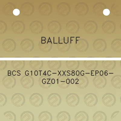 balluff-bcs-g10t4c-xxs80g-ep06-gz01-002