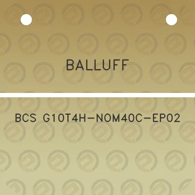 balluff-bcs-g10t4h-nom40c-ep02