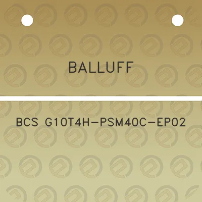 balluff-bcs-g10t4h-psm40c-ep02