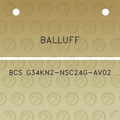 balluff-bcs-g34kn2-nsc24g-av02