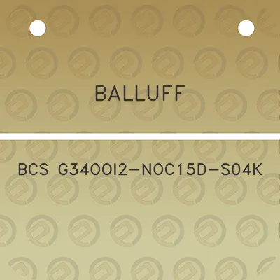 balluff-bcs-g34ooi2-noc15d-s04k