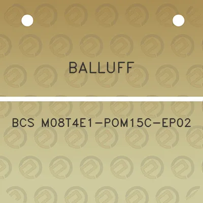 balluff-bcs-m08t4e1-pom15c-ep02