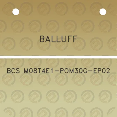 balluff-bcs-m08t4e1-pom30g-ep02