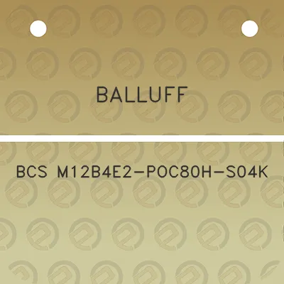 balluff-bcs-m12b4e2-poc80h-s04k