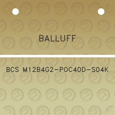 balluff-bcs-m12b4g2-poc40d-s04k