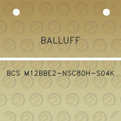 balluff-bcs-m12bbe2-nsc80h-s04k