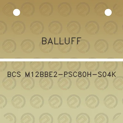 balluff-bcs-m12bbe2-psc80h-s04k