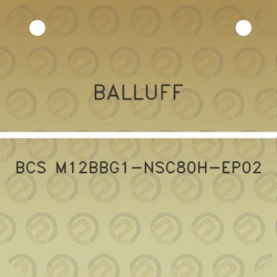 balluff-bcs-m12bbg1-nsc80h-ep02