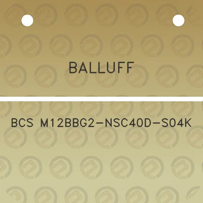 balluff-bcs-m12bbg2-nsc40d-s04k