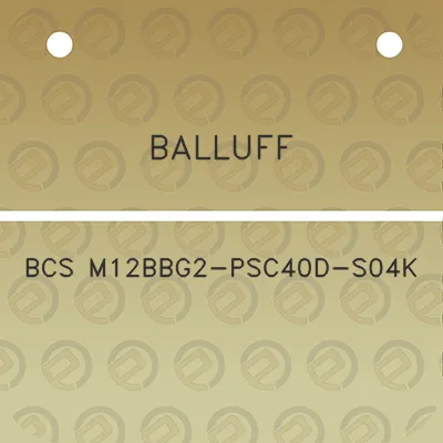 balluff-bcs-m12bbg2-psc40d-s04k