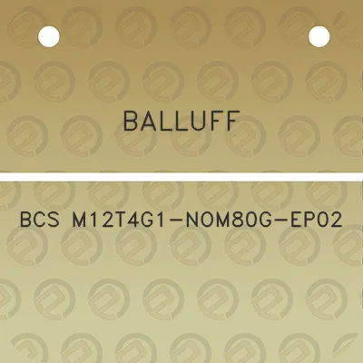 balluff-bcs-m12t4g1-nom80g-ep02