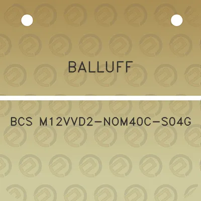 balluff-bcs-m12vvd2-nom40c-s04g