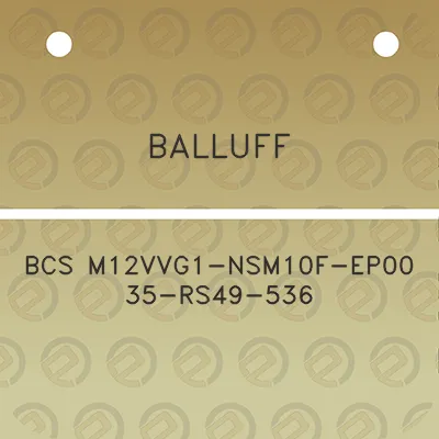 balluff-bcs-m12vvg1-nsm10f-ep00-35-rs49-536