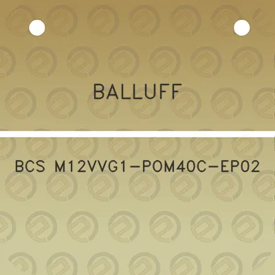 balluff-bcs-m12vvg1-pom40c-ep02