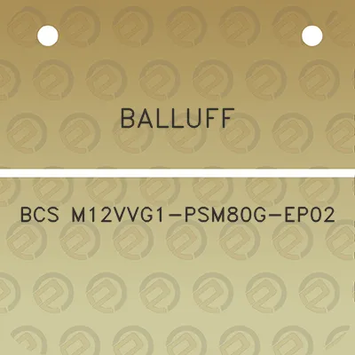 balluff-bcs-m12vvg1-psm80g-ep02