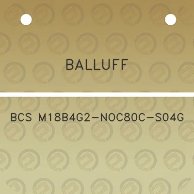 balluff-bcs-m18b4g2-noc80c-s04g